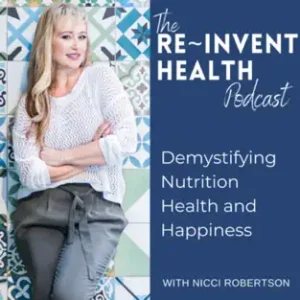 Re-Invent Health Podcast