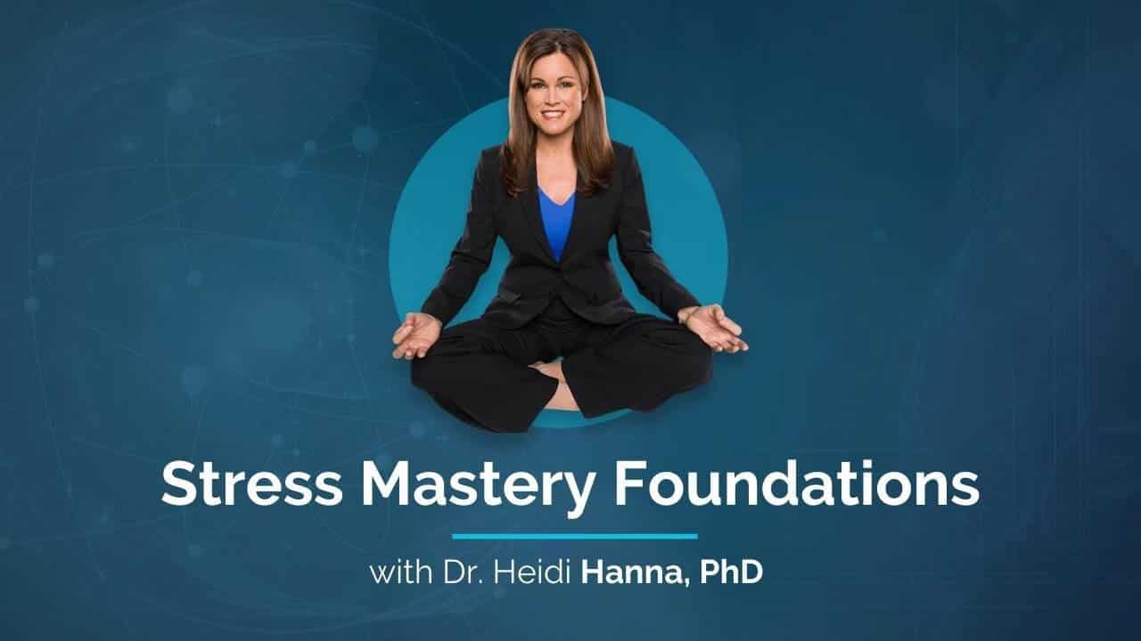 Stress Mastery Foundations