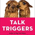 Talk Triggers