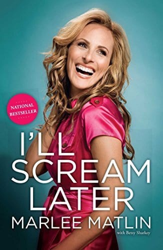 Marlee Matlin - I'll Scream Later