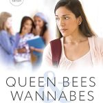 Rosalind Wiseman - Queen Bees and Wannabes